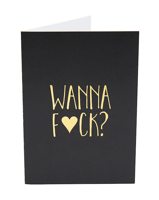 Wanna F*ck Greeting Card