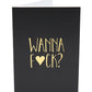 Wanna F*ck Greeting Card