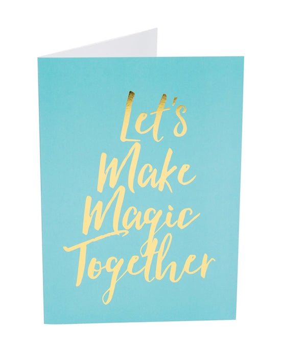 Let's Make Magic Together Card